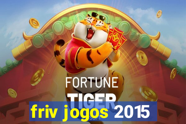 friv jogos 2015